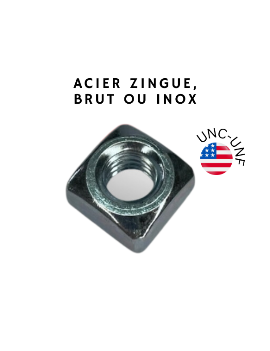 ECROU CARRE AMERICAIN, INOX A2, UNC, UNF, BOITE VISSERIE AMERICAINE AUX COTES POUCES